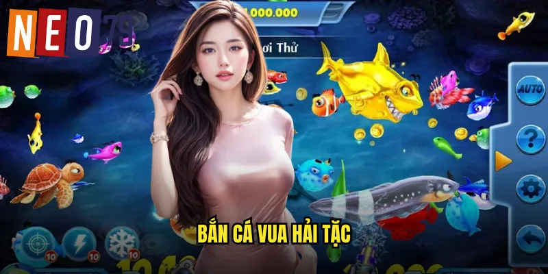 Bắn Cá Vua Hải Tặc