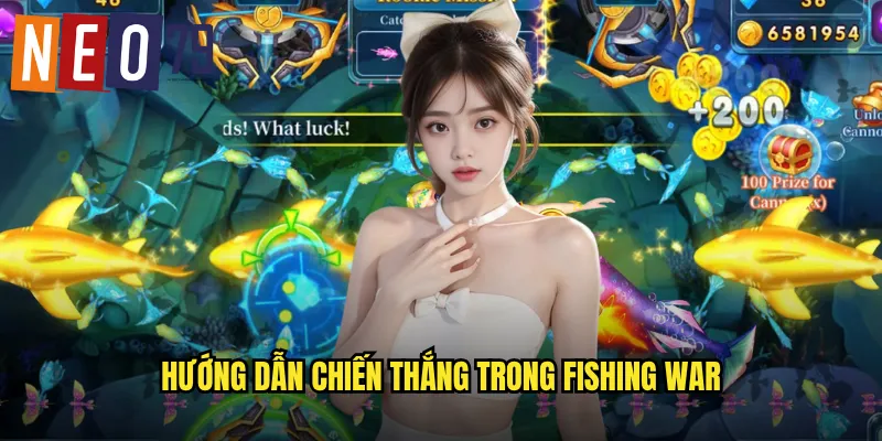 Hướng dẫn chiến thắng trong Fishing War