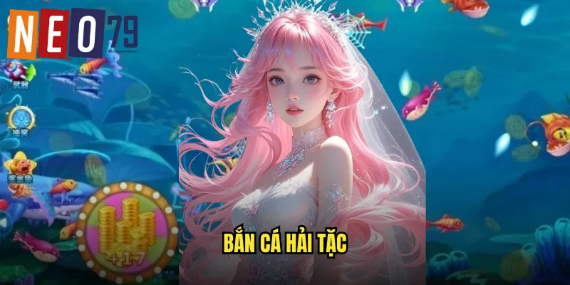 Bắn Cá Hải Tặc
